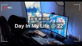 Day In My Life @ 22