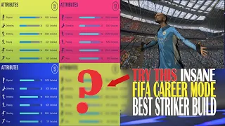 TRY THIS!! BEST Striker ST Build - FIFA 22 Career Mode