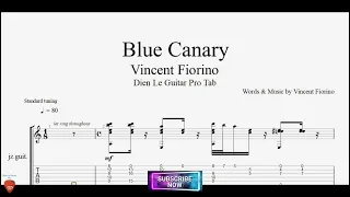 Guitar Cover 'Blue Canary' by Vincent Fiorino with Guitar TABs