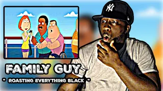 TRY NOT TO LAUGH! Family Guy - Roasting Everything Black | REACTION