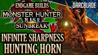 BEST ENDGAME BUILDS : INFINITE SHARPNESS HUNTING HORN : MHR SUNBREAK