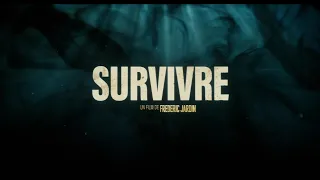 Survivre (2024) - Bande annonce HD VOST