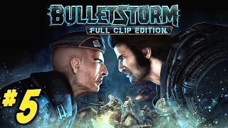 Bulletstorm Full Clip Edition Gameplay Walkthrough Part 5 - FORBIDDEN ZONE! (Xbox One 1080p 60fps)