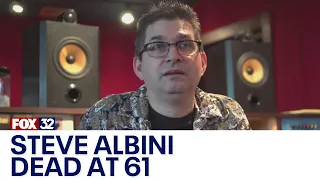 Steve Albini, iconic musician and record producer, dies at age 61