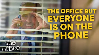 The Office but EVERYONE is on the Phone - The Office US