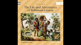 The Life and Adventures of Robinson Crusoe – Daniel Defoe (Full Classic Novel Audiobook)