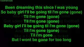 Tinie Tempah - Till I'm Gone ft. Wiz Khalifa [HQ] [ONSCREEN LYRICS]