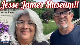 Jesse James Museum //  Kearney MO // Full Time RV Living