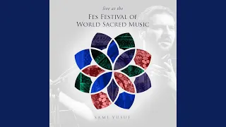 Mawlana (Live at the Fes Festival of World Sacred Music)