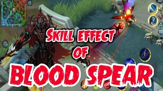 Blood Spear!!! Skill Effects And Skin Review || Mobile Legends Bang Bang