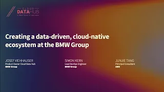 AWS re:Invent 2019: Creating a data-driven, cloud-native ecosystem at BMW Group (AUT306)