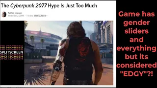 Game Journalists don't like that Cyberpunk 2077 is popular