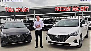 Sự khác biệt của accent 2021 phiên bản đặc biệt và phiên bản tiêu chuẩn tại Hyundai Nam Định