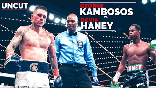 George Kambosos vs. Devin Haney | UNCUT