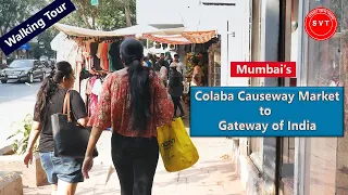 Colaba Causeway Market to Gateway of India | Vlog #05 | With English Subtitles | Walking Tour |