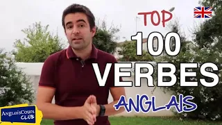 Le TOP 100 des Verbes Anglais les Plus Utilisés