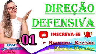 01 Direção Defensiva #resumo #revisao 2024 aula completa #detran #dicas #ctb #cnh #dicas #macetes