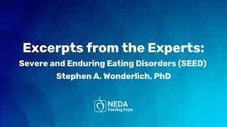 Severe and Enduring Eating Disorders (SEED)