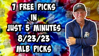 MLB Best Bets for Today Picks & Predictions Wednesday 8/23/23 | 7 Picks in 5 Minutes