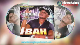 AKOBEGHIAN - IBAH [FULL ALBUM] - LATEST BENIN MUSIC | AKOBE MUSIC LATEST