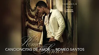 Cancioncitas De Amor - Romeo Santos [8D]