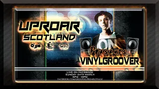 Uproar Scotland Presents Vinylgroover