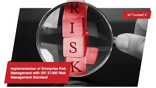 Implementation of Enterprise Risk Management with ISO 31000 Risk Management Standard