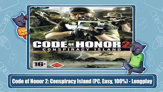 Code of Honor 2: Conspiracy Island (PC, Easy, 100%) - Longplay