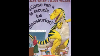 Cómo van a la escuela los dinosaurios?: Cuento de niño leído en voz alta