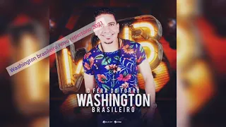 Washington Brasileiro Te Amo 2021