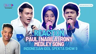 Reaction Paul Nabila & Roni | Medley Song | Spekta Show 9 Indonesian Idol