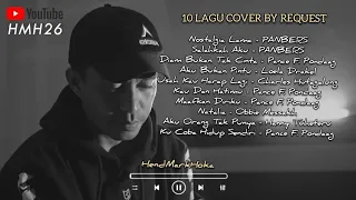 10 LAGU COVER BY REQUEST || HendMarkHoka