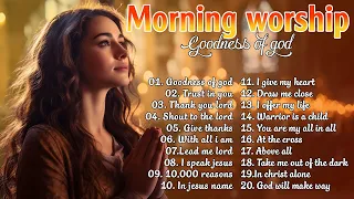 TOp 20 Best Morning Worship Songs For Prayers 2023 - Reflection of Praise & Worship Songs Collection