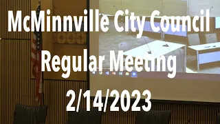 McMinnville City Council Regular Meeting 2/14/2023