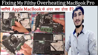 Fixing My Filthy Overheating MacBook Pro |Apple MacBook Live Servicing | How to Repair MacBook ?