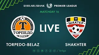 LIVE | Torpedo-BelAZ – Shakhter. 05th of July 2020. Kick-off time 6:00 p.m. (GMT+3)