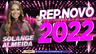 Solange Almeida - Repertório Novo Verão 2022 - CD PROMOCIONAL JULHO 2022