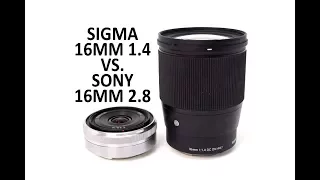 Sigma 16mm 1.4 compared to Sony 16mm 2.8 - which is the best wide angle option for your Sony A6000?