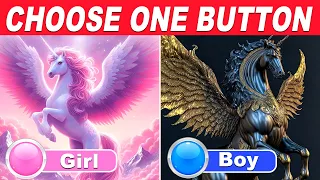 Choose One Button! 😱 BOY or GIRL Edition 🔵🔴 Select Your Side! 😱