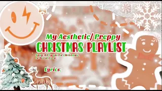 My Aesthetic/ Preppy Christmas Playlist (SPED UP) #christmas 🎄☃️ ♡ @trainersophy