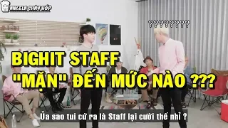 [BTS with STAFF] Staff Bighit mặn đến mức nào ???