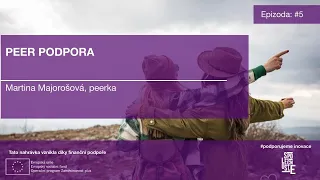 Společnost E PEER podpora - rozhovor s peerkou Martinou Majorošovou