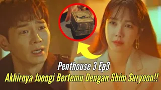 Joongi Menceritakan Masa Lalunya Kepada Shim Su Ryeon || Penthouse3 ep3