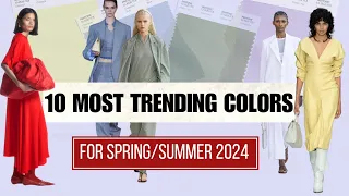 10 MOST TRENDING COLORS for Spring/Summer2024/Complete Guide#styleover40 #style #trends