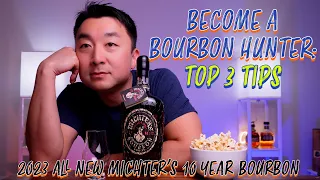 Become a Bourbon Hunter: Top 3 Tips & 2023 Michter's 10 Year Bourbon Review