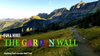 Full Hike [CC]: A Garden Wall of Views in Glacier National Park (Montana)