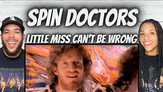 SO FUN!| FIRST TIME HEARING Spin Doctors  - Little Miss Can't be Wrong REACTION
