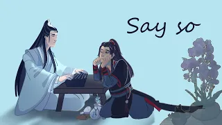 MDZS Animatic - Say So