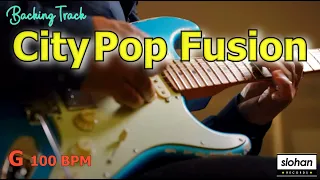 City Pop Fusion ／NEO SOUL  Backing Track (G 100 BPM)