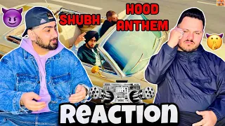 Reaction On : Shubh - Hood Anthem (Official Music Video) - Rubbal GTR - @reacthub